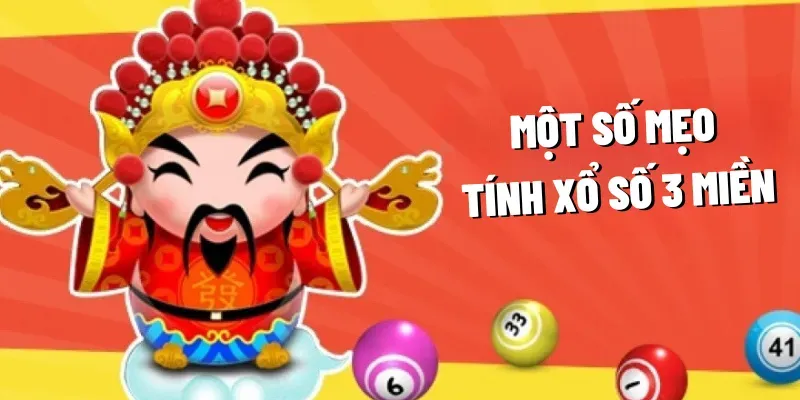 Một số mẹo tính xổ số 3 miền chuẩn nhất